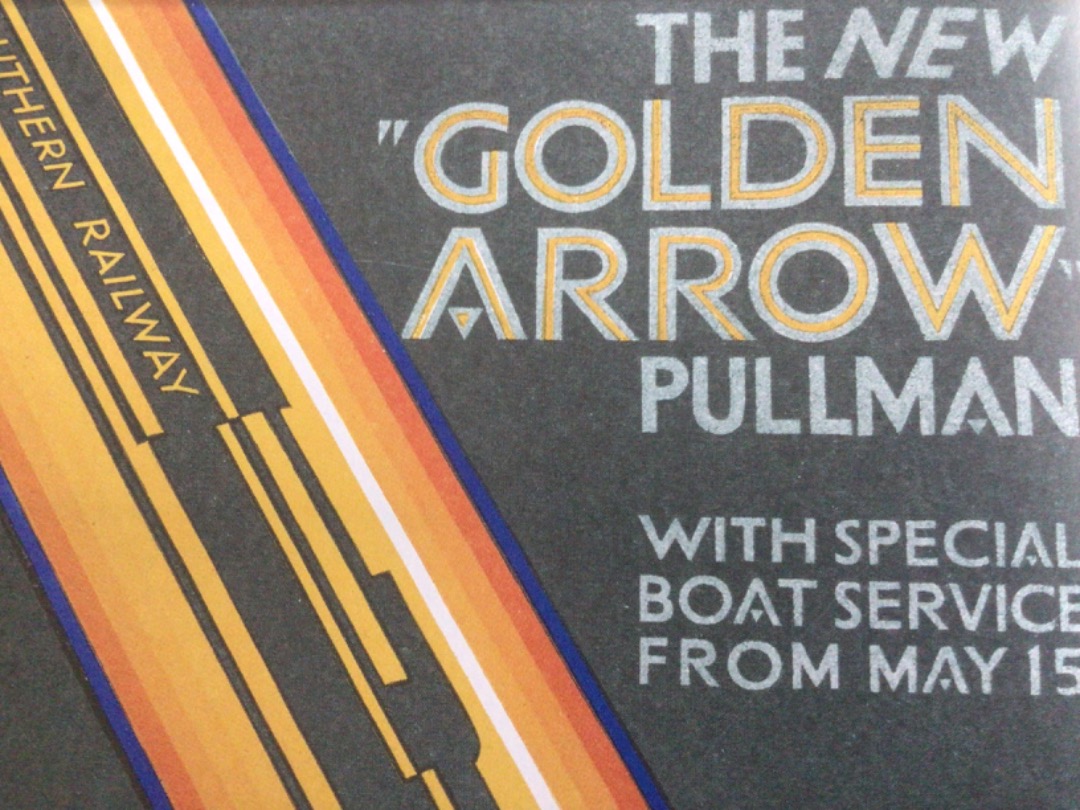 Alex Coomber on Train Siding: A Poster produced for the Southern Railway in 1936 promoting the improved Golden Arrow service to Paris when the new luxury Cross
Channel...